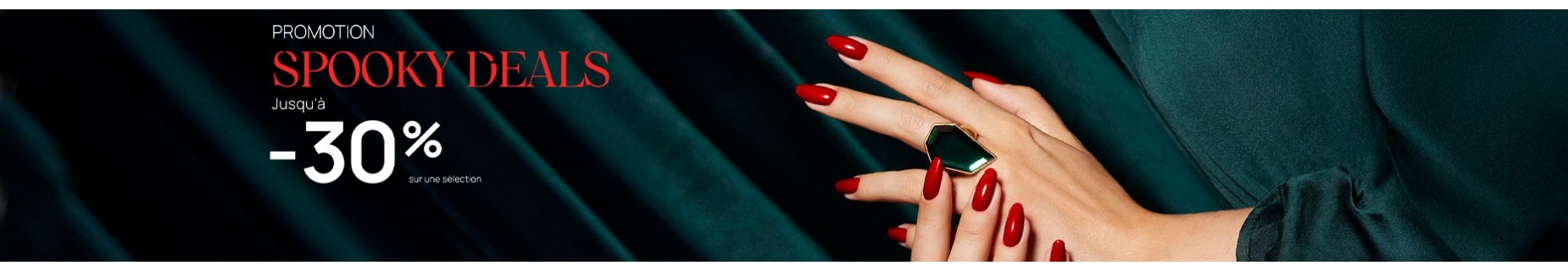 SPOOKY DEALS jusqu'à -30 %